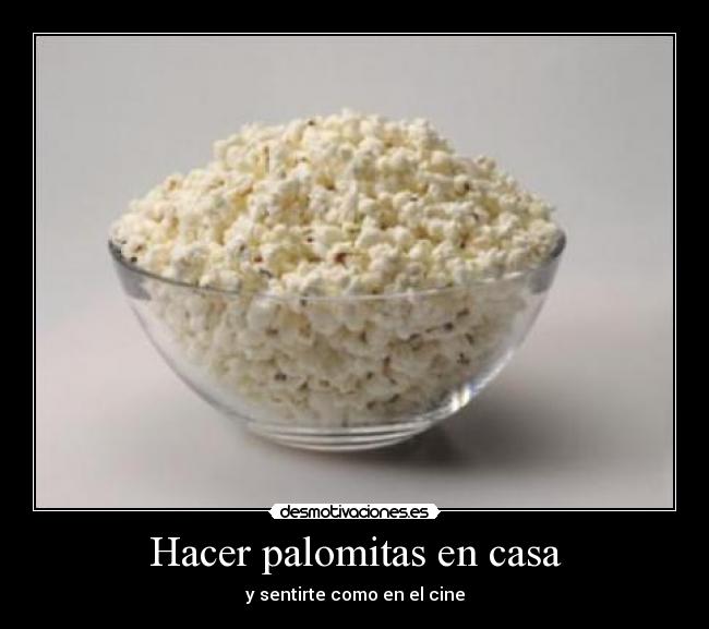 Hacer palomitas en casa -