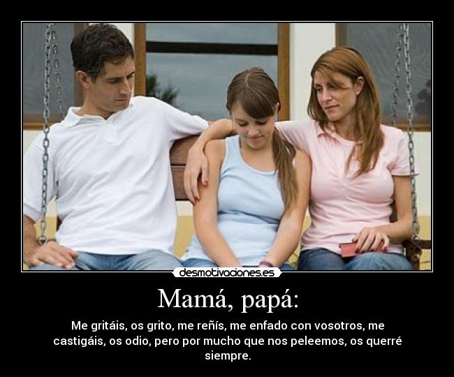 Mamá, papá: - 