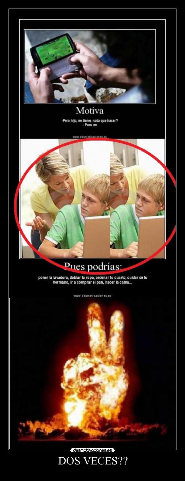 DOS VECES?? -