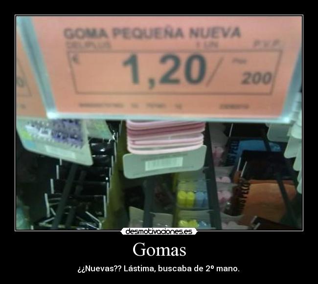 carteles gomas desmotivaciones