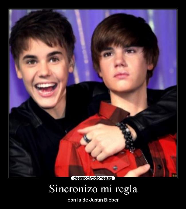 carteles bieber regla desmotivaciones