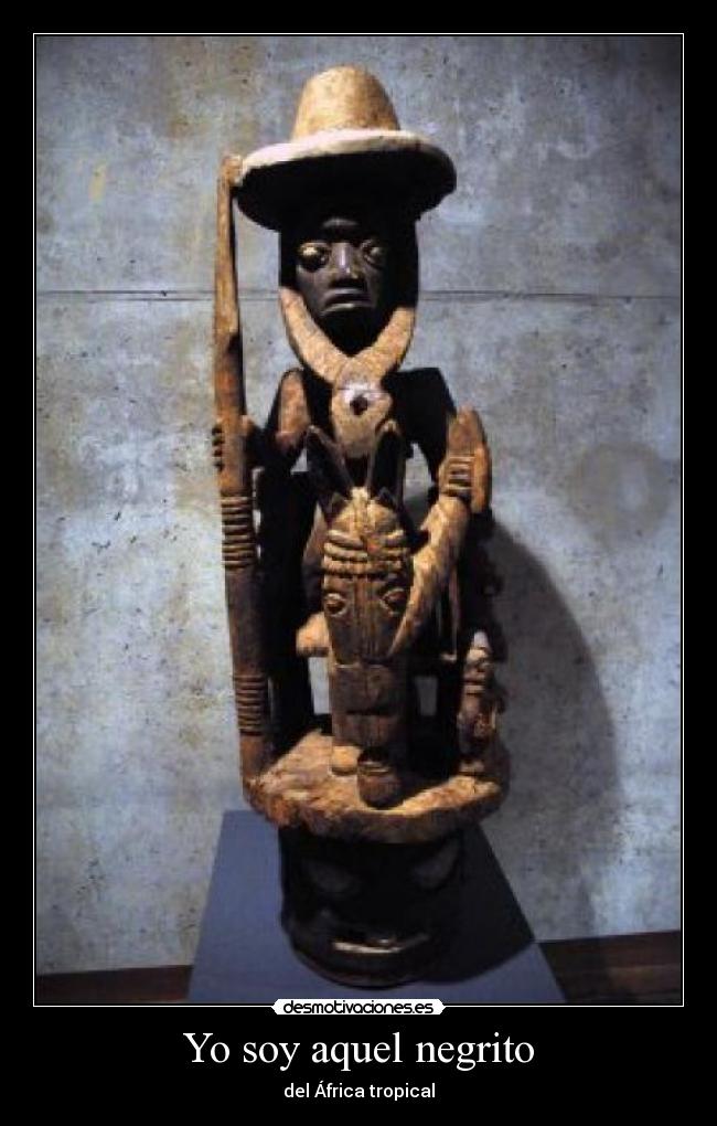 Yo soy aquel negrito - 