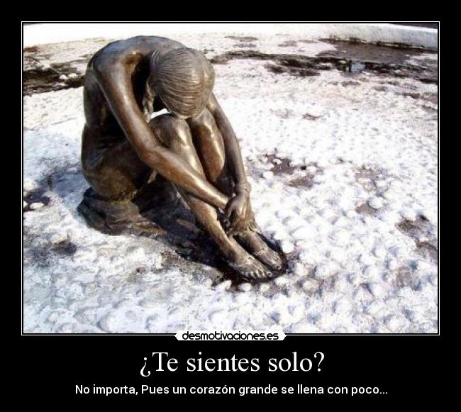 ¿Te sientes solo? - 