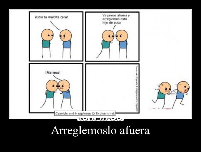 Arreglemoslo afuera -