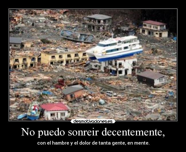 No puedo sonreir decentemente, - 