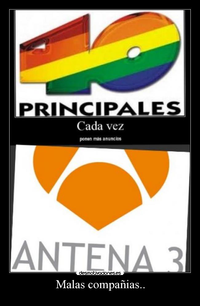 Malas compañias.. -