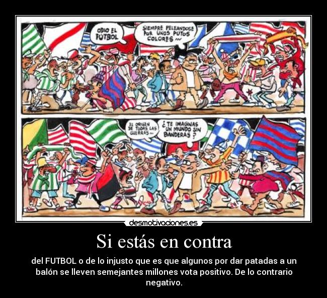 Si estás en contra -