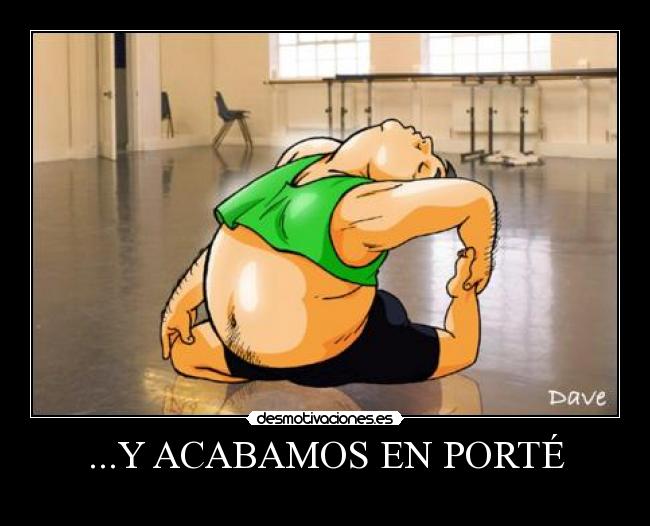 ...Y ACABAMOS EN PORTÉ -