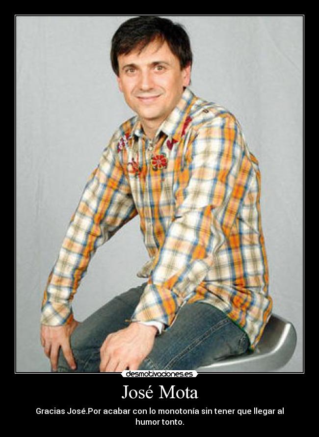José Mota -