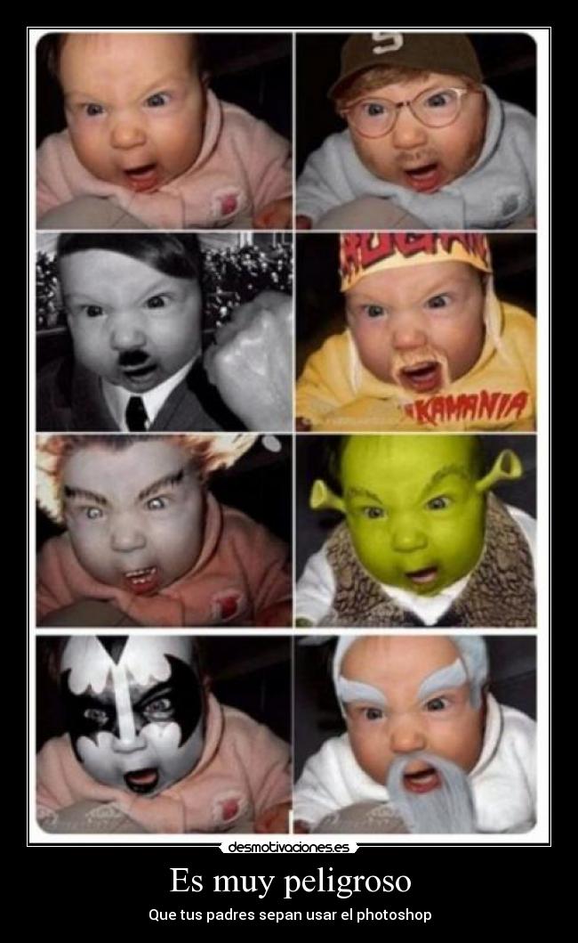 Es muy peligroso - 