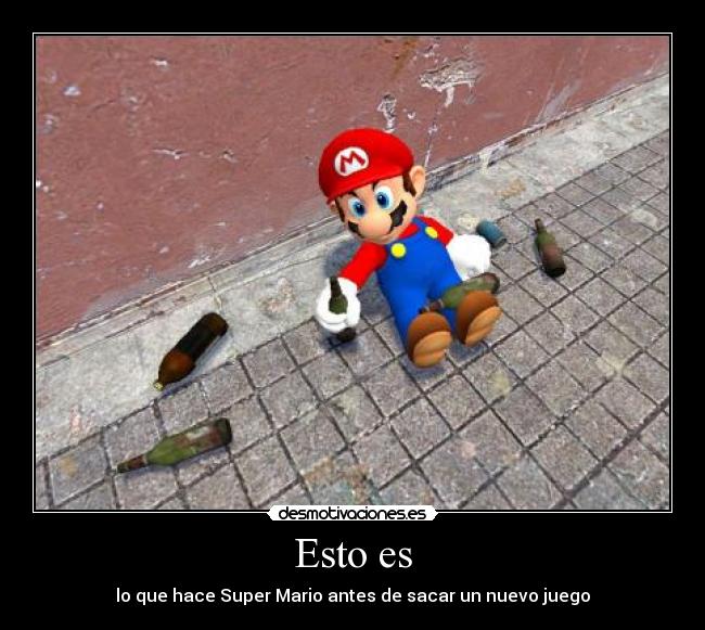 Esto es - lo que hace Super Mario antes de sacar un nuevo juego