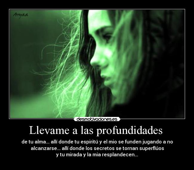 Llevame a las profundidades  - 