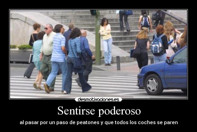 carteles sentirse poderoso desmotivaciones