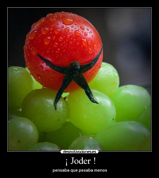 carteles tomate desmotivaciones