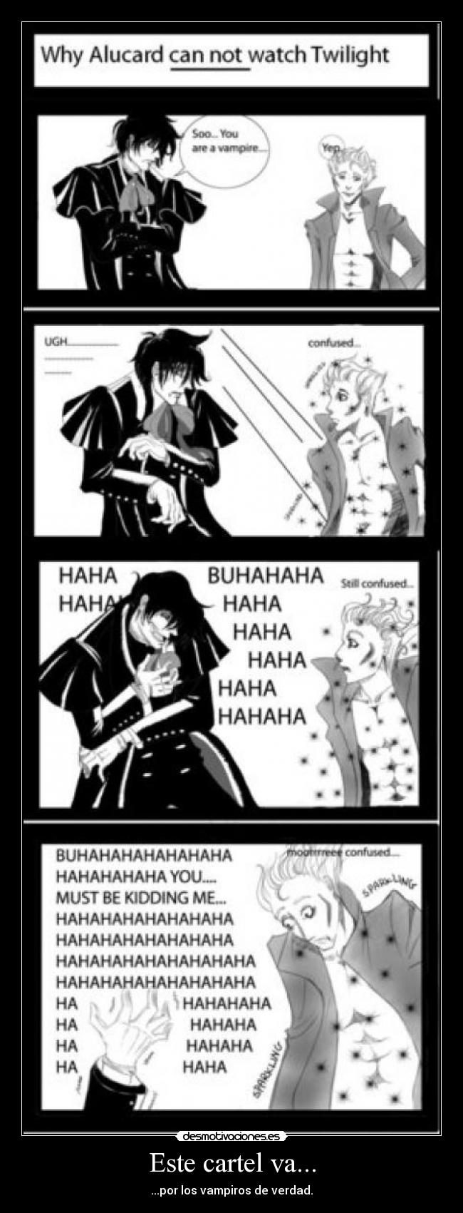 Este cartel va... - ...por los vampiros de verdad.