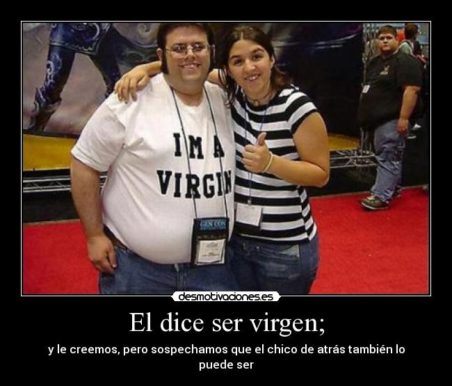 Imágenes y Carteles de VIRGIN Desmotivaciones