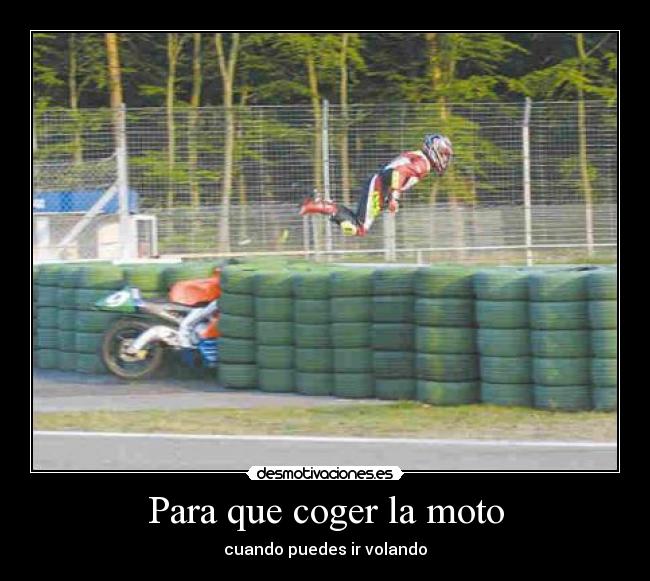 Para que coger la moto - 