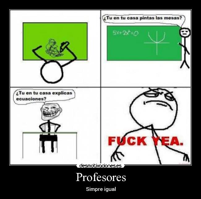 Profesores - Simpre igual