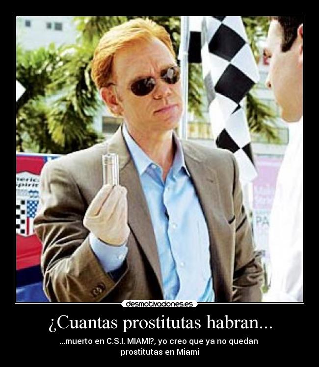¿Cuantas prostitutas habran... -