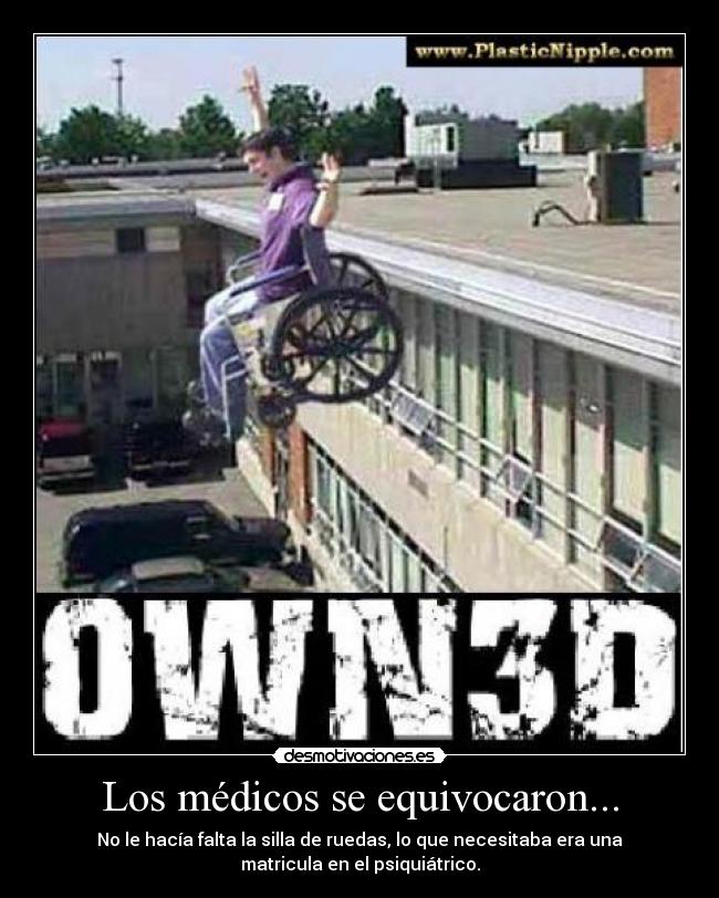 Los médicos se equivocaron... - 