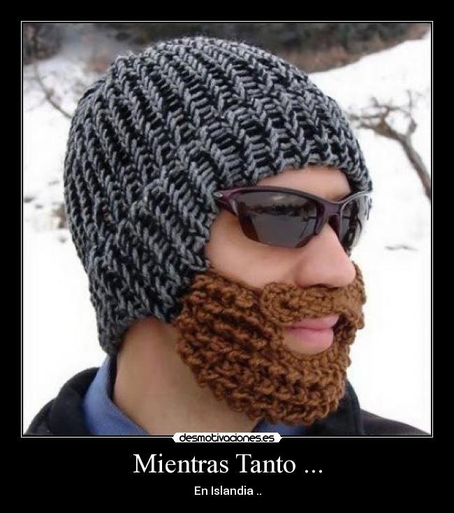 Mientras Tanto ... - En Islandia ..