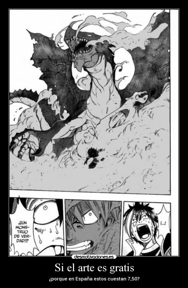 Si el arte es gratis - ¿porque en España estos cuestan 7,50?