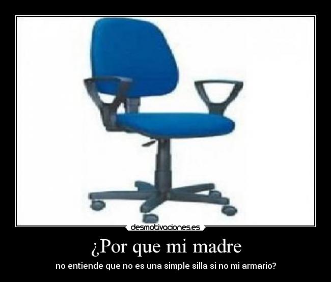 ¿Por que mi madre - 