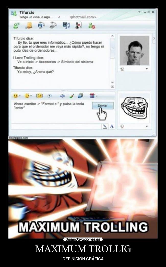 MAXIMUM TROLLIG - DEFINICIÓN GRÁFICA