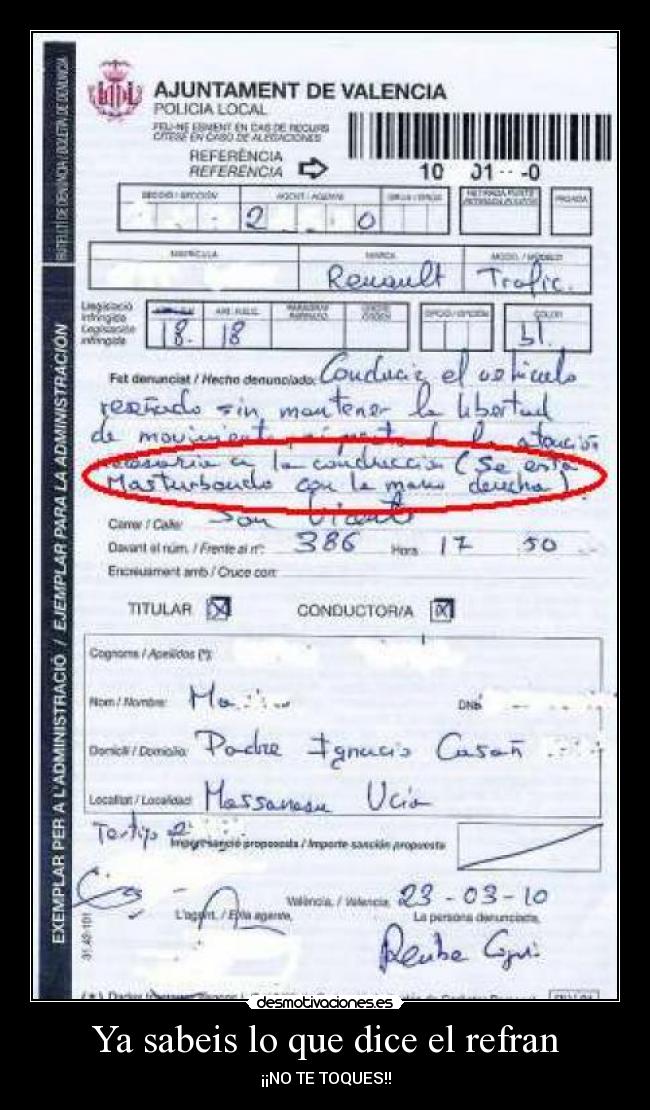 Ya sabeis lo que dice el refran -