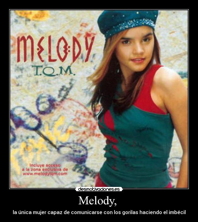 Melody, -