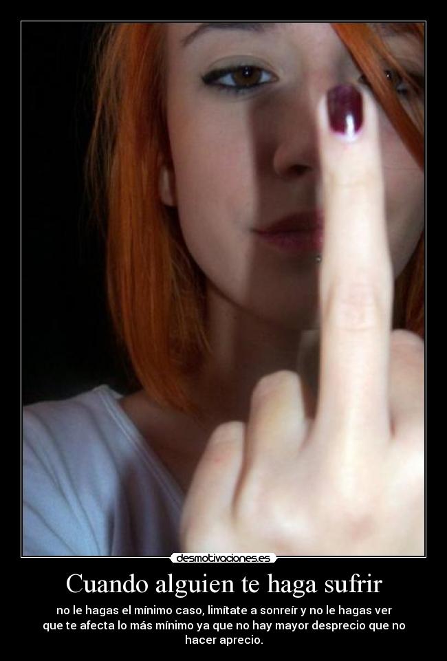 carteles desprecio aprecio desmotivaciones