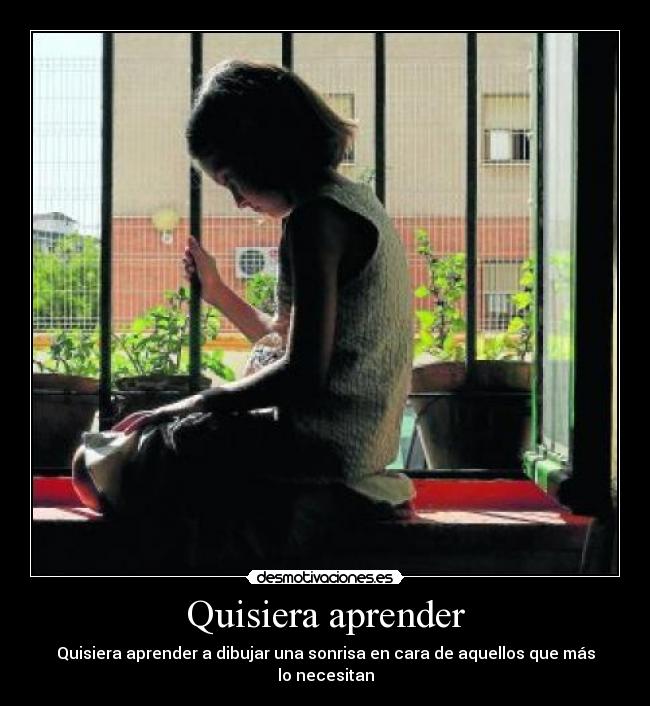 carteles quisiera aprender dibujar una sonrisa cara aquellos que mas necesitan sharitar desmotivaciones