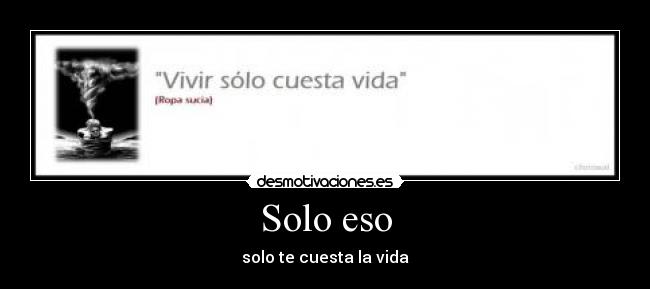 carteles vida cuesta desmotivaciones