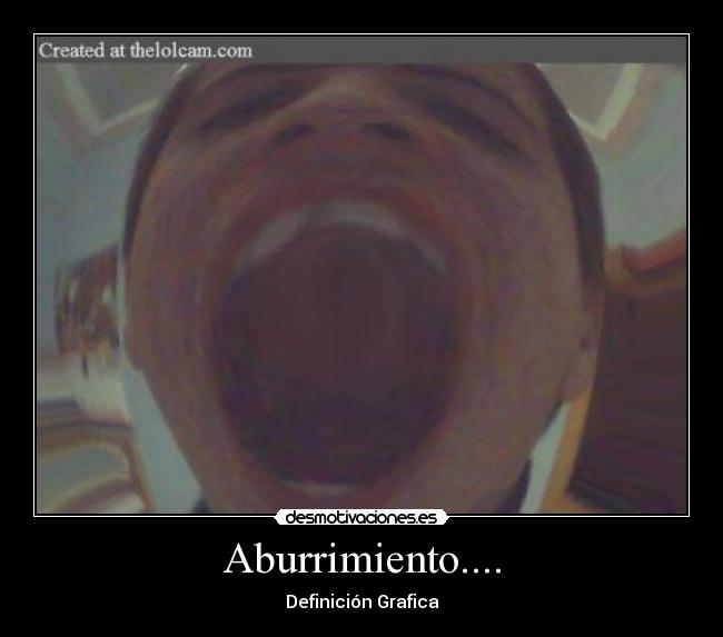 Aburrimiento.... - 