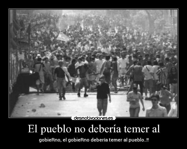 carteles gobierno pueblo desmotivaciones