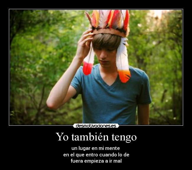 Yo también tengo -