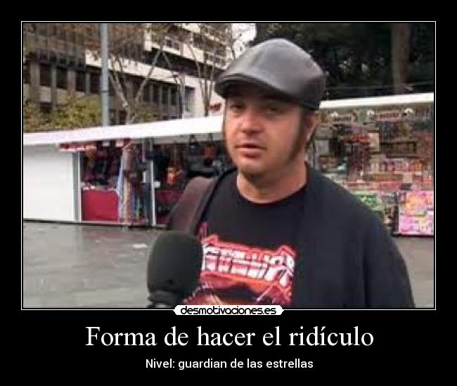 Forma de hacer el ridículo - Nivel: guardian de las estrellas