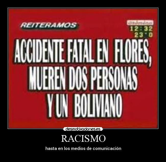 RACISMO - hasta en los medios de comunicación