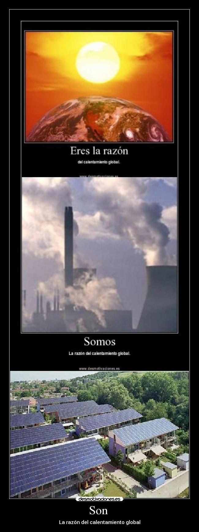 Son - La razón del calentamiento global