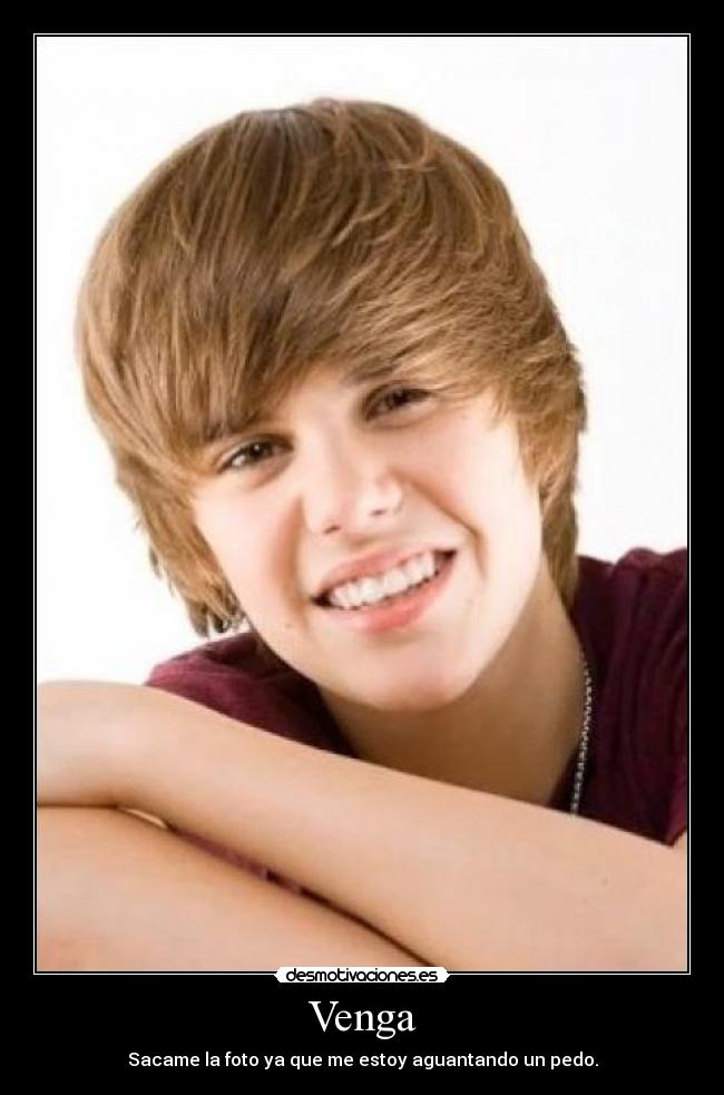 Venga - Sacame la foto ya que me estoy aguantando un pedo.