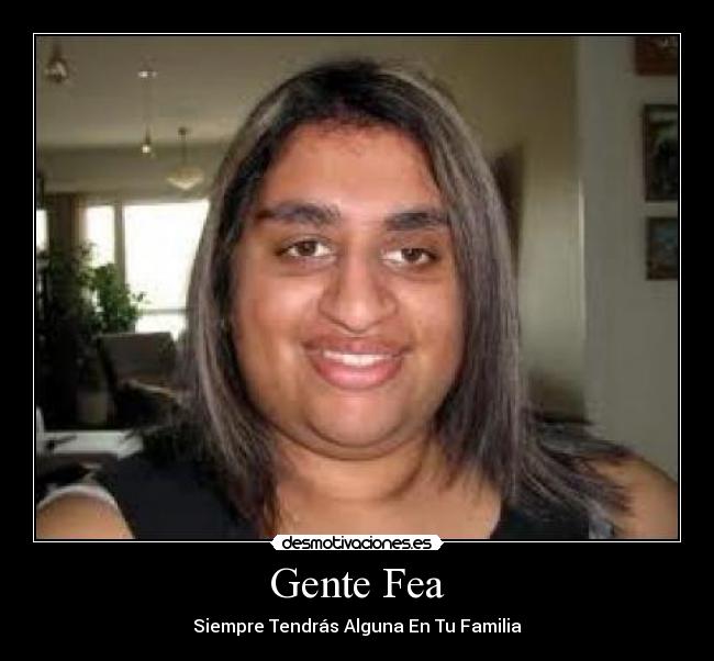 Gente Fea - 