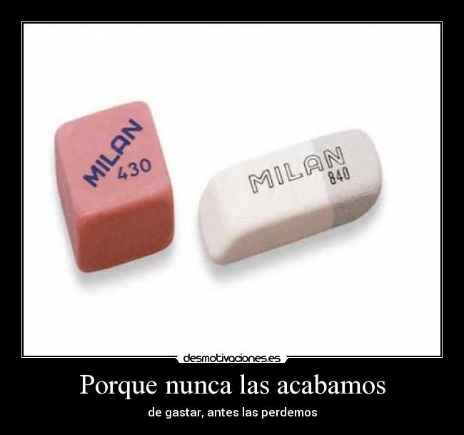 Porque nunca las acabamos -