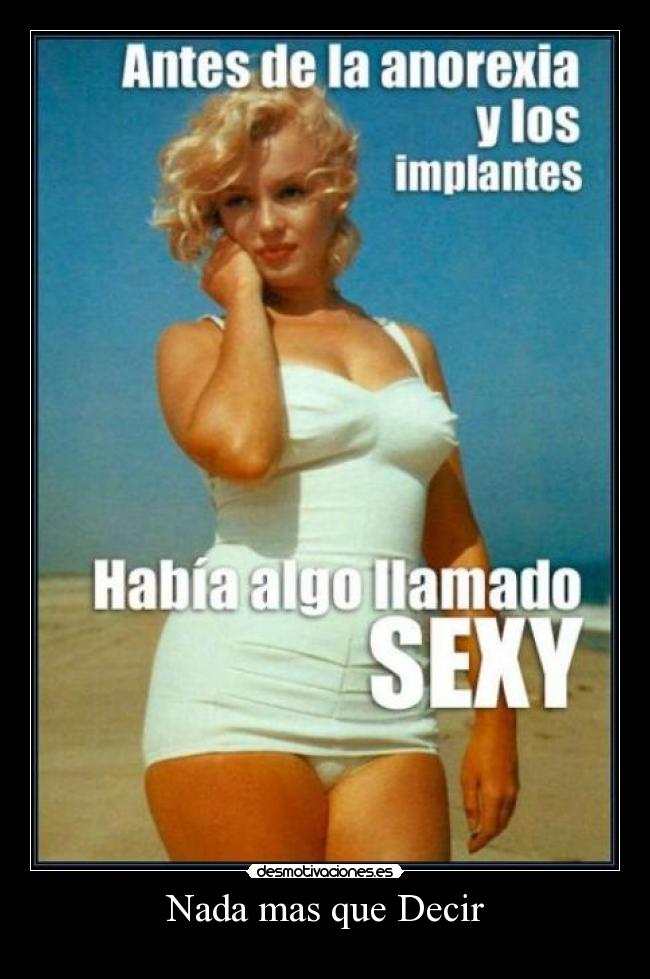 Nada mas que Decir - 