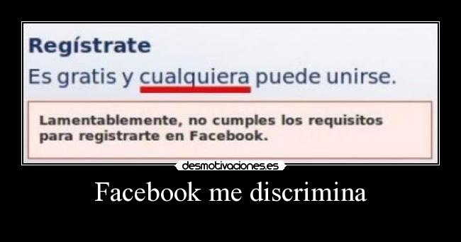 Facebook me discrimina - 