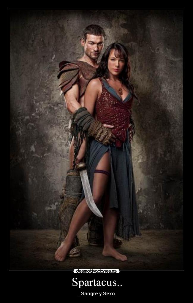 Spartacus.. - 