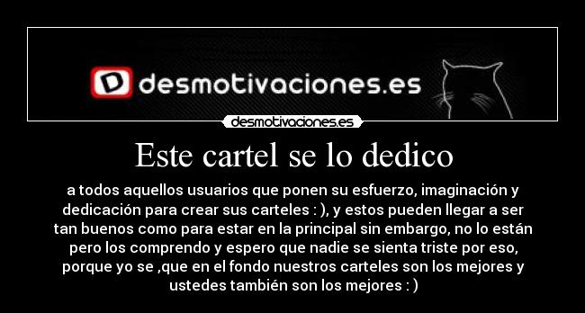 Este cartel se lo dedico - 