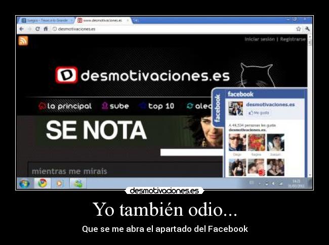 Yo también odio... -