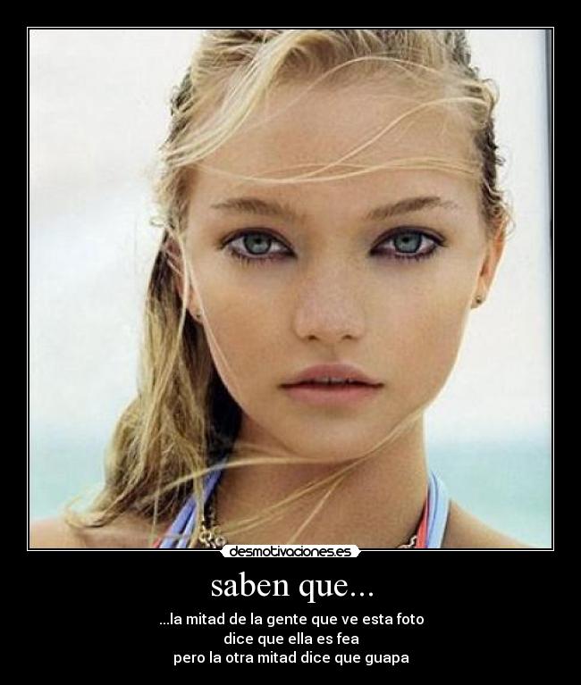 saben que... -