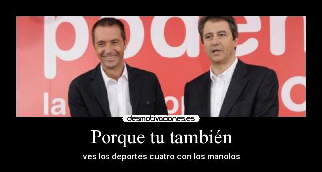 Porque tu también -