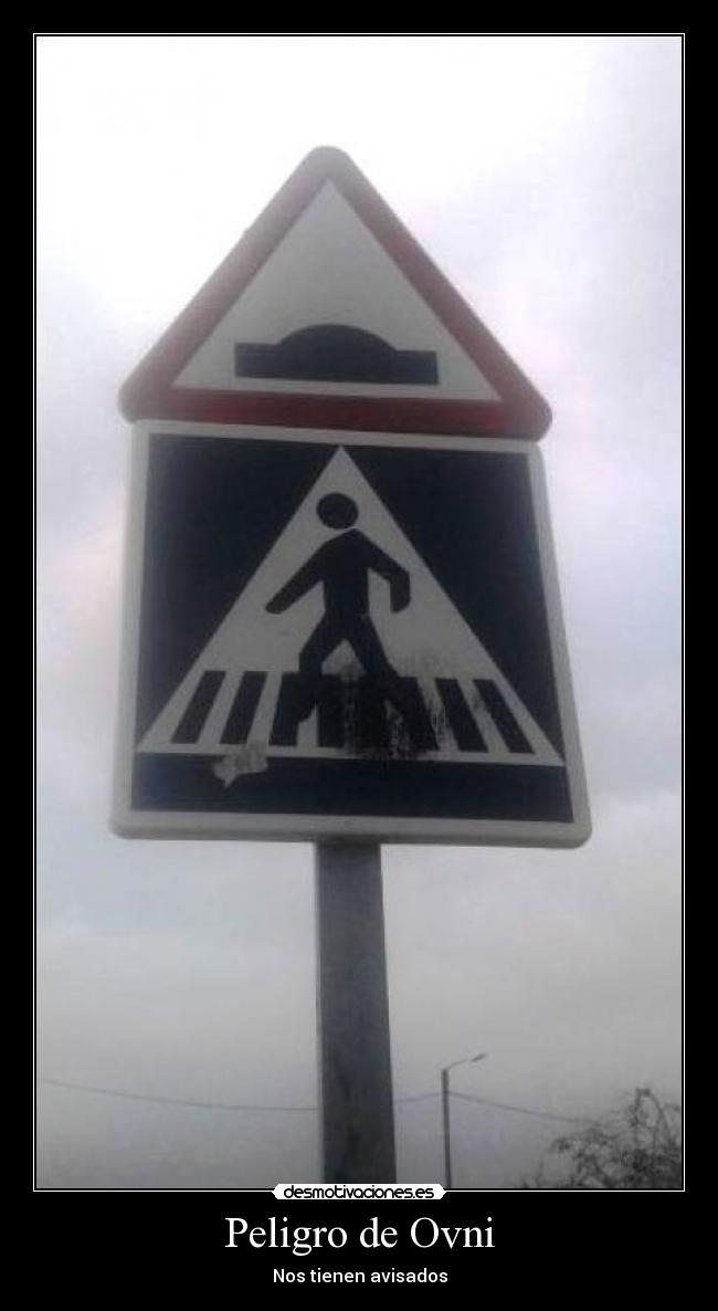 Peligro de Ovni -